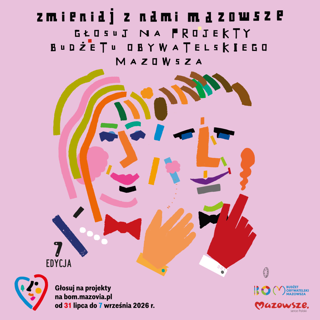 Zmieniaj z&nbsp;nami Mazowsze - głosuj na&nbsp;projekty Budżetu Obywatelskiego Mazowsza 