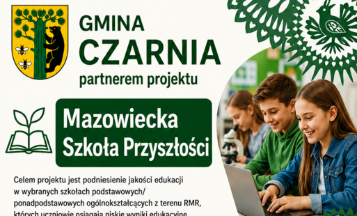 Gmina Czarnia partnerem projektu „Mazowiecka Szkoła Przyszłości”