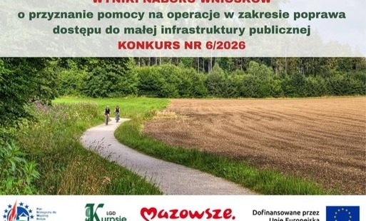  Gmina Czarnia znalazła się w gronie beneficjentów Konkursu nr 6/2026 ogłoszonego przez Lokalną Grupę Działania „Kurpsie Razem” w ramach naboru na operacje z zakresu poprawy dostępu do małej infrastruktury publicznej