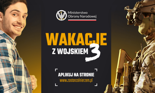 „Wakacje z Wojskiem 3”- w sierpniu ruszy ostatni turnus Programu 